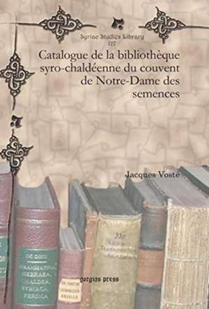 Voste, J: Catalogue de la bibliotheque syro-chaldeenne du co de Jacques Marie Voste