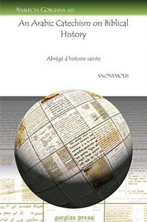 An Arabic Catechism on Biblical History de Anonymous