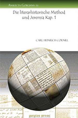 Die literarhistorische Method und Jeremia Kap. 1 de Carl Cornill