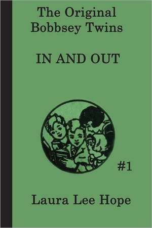 The Bobbsey Twins in and Out: Of Plymouth Plantation de Laura Lee Hope