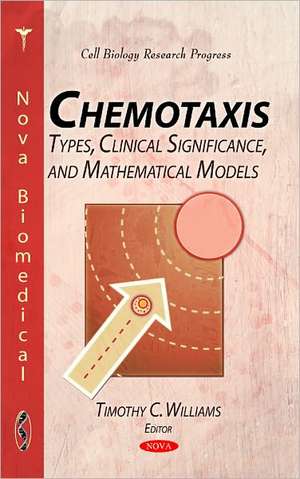 Chemotaxis de Timothy C. Williams