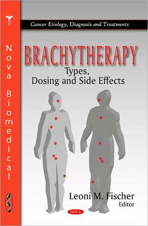 Brachytherapy de Leoni M. Fischer