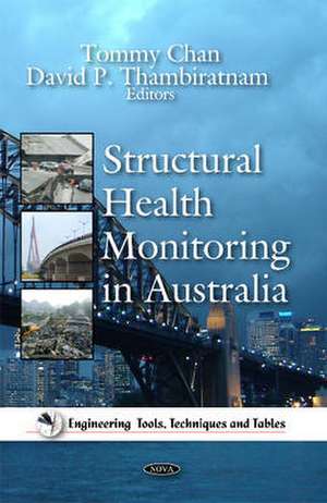 Structural Health Monitoring in Australia de Tommy Chan