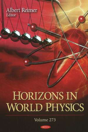 Horizons in World Physics de Albert Reimer