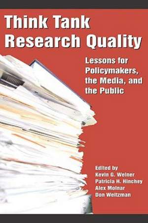 Think Tank Research Quality de Patricia H. Hinchey