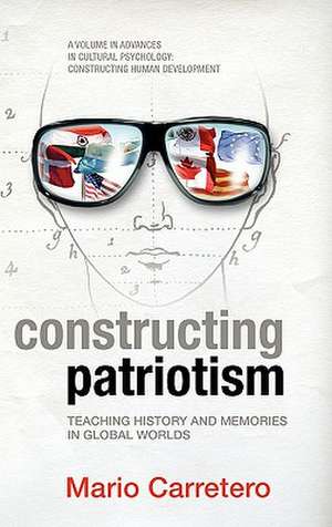 Constructing Patriotism de Mario Carretero