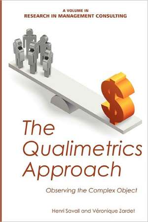 The Qualimetrics Approach de Henri Savall