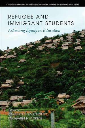 Refugee and Immigrant Students de Florence E. McCarthy