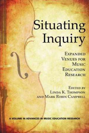 Situating Inquiry de Mark Robin Campbell