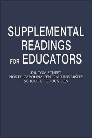 Supplemental Readings for Educators de Tom Scheft