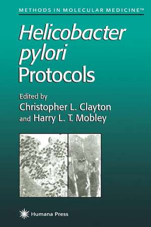 Helicobacter pylori Protocols de Christopher L. Clayton