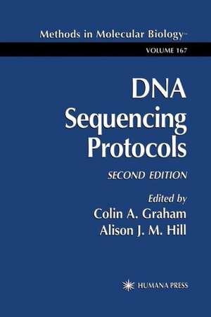DNA Sequencing Protocols de Colin A. Graham