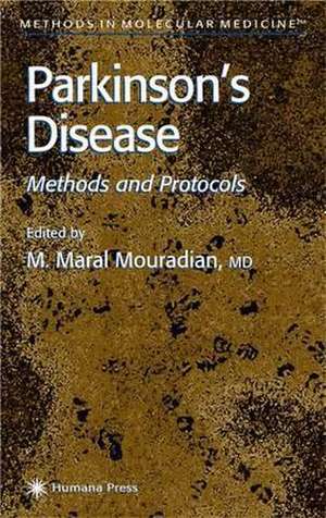 Parkinson's Disease: Methods and Protocols de M. Maral Mouradian