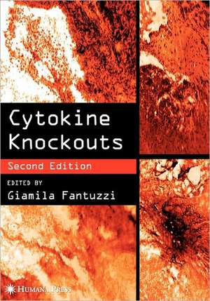 Cytokine Knockouts de Giamila Fantuzzi