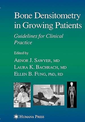 Bone Densitometry in Growing Patients de Aenor Sawyer