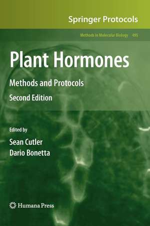 Plant Hormones: Methods and Protocols de Sean Cutler