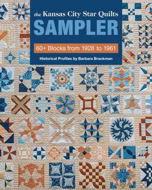 The Kansas City Star Quilts Sampler de C&T Publishing