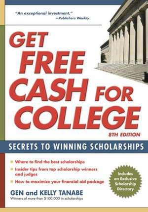 Get Free Cash for College de Gen Tanabe