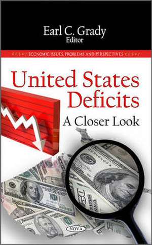 United States Deficits de Earl C. Grady