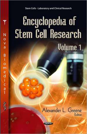 Encyclopedia of Stem Cell Research (2 Vol Set) de Alexander L. Greene