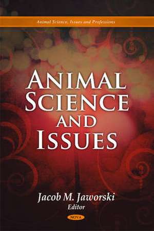 Animal Science & Issues de Jacob M. Jaworski