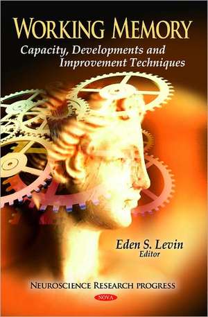 Working Memory de Eden S. Levin