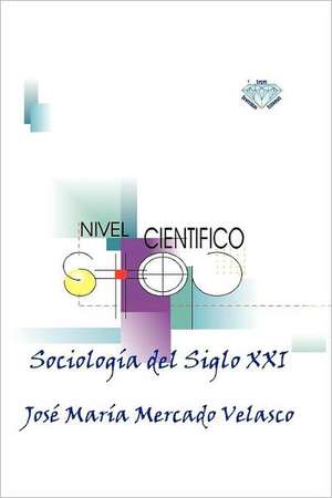 Sociologia del Siglo XXI de Velasco, Jose Maria Mercado