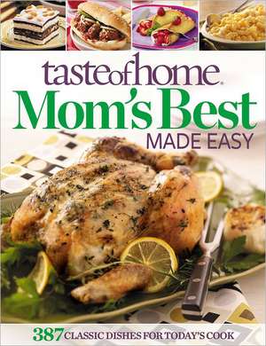 Taste of Home Mom's Best Made Easy de Taste of Home