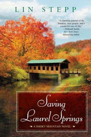 Saving Laurel Springs de Lin Stepp