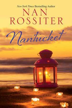 Nantucket de Nan Rossiter