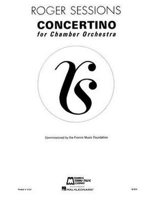 Concertino for Chamber Orchestra de Roger Sessions