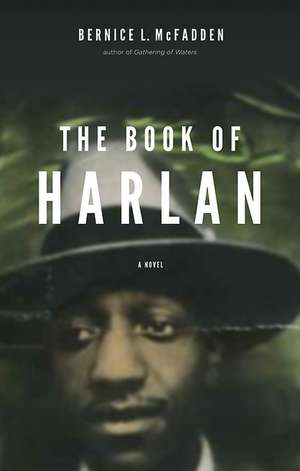 The Book of Harlan de Bernice L. McFadden