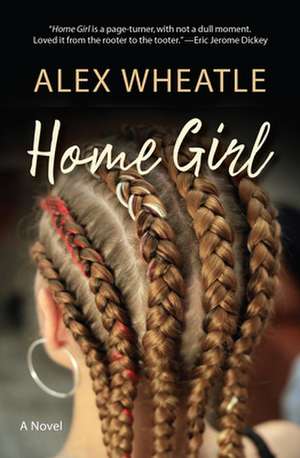 Home Girl de Alex Wheatle