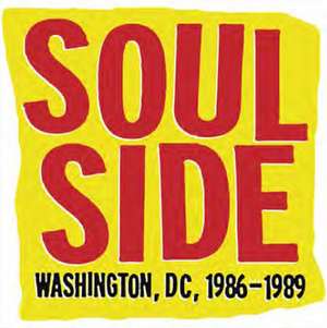 Soulside: Washington, DC, 1986-1989 de Alexis Fleisig