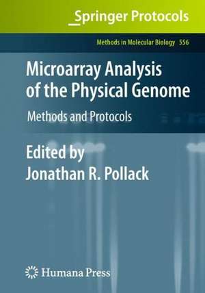 Microarray Analysis of the Physical Genome de Jonathan R Pollack