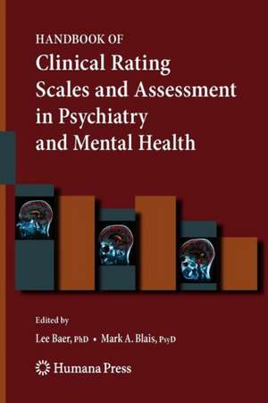 Handbook of Clinical Rating Scales and Assessment in Psychiatry and Mental Health de Lee Baer