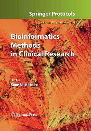 Bioinformatics Methods in Clinical Research de Rune Matthiesen