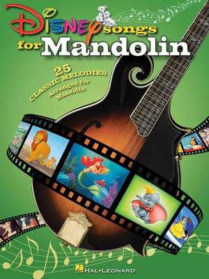 Disney Songs for Mandolin de Hal Leonard Corp