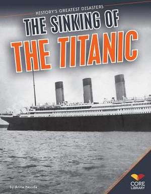 Sinking of the Titanic de Anita Yasuda