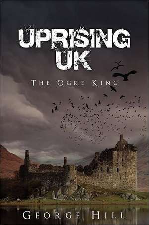 Uprising UK: How the Latest Medical Research on Bone Drugs and Calcium Could Save Your Bones, Your Heart, and Your Li de George Hill