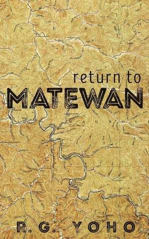 Return to Matewan de Rg Yoho