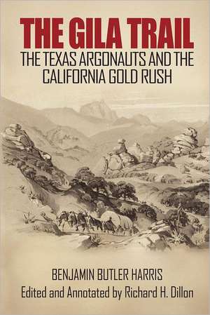 The Gila Trail de Benjamin Butler Harris