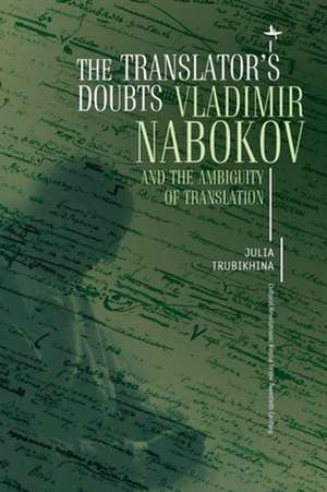 The Translator's Doubts de Julia Trubikhina