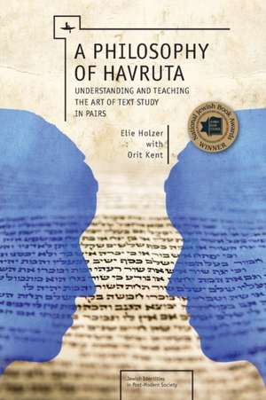 A Philosophy of Havruta de Elie Holzer