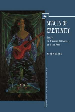 Spaces of Creativity de Ksana Blank