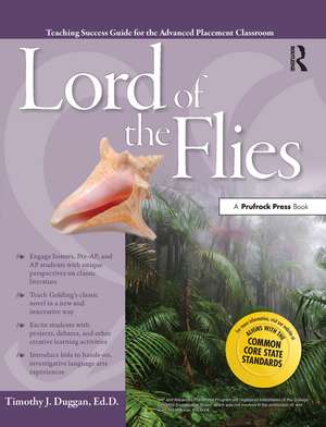 Advanced Placement Classroom: Lord of the Flies de Timothy J. Duggan