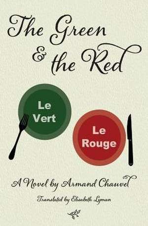 The Green and the Red de Armand Chauvel