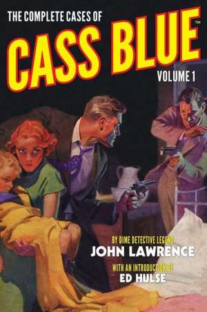 The Complete Cases of Cass Blue, Volume 1: Phantom Lagoon de John Lawrence