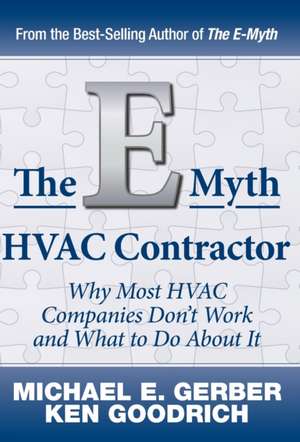 The E-Myth HVAC Contractor de Michael E. Gerber