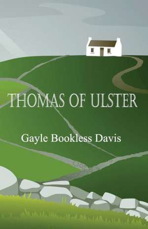 Thomas of Ulster de Gayle Bookless Davis